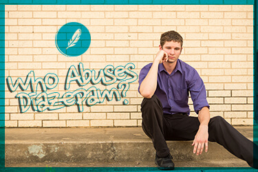 Who Abuses Diazepam?