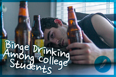 Dangers of Binge Drinking among College Students
